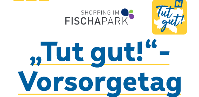 "Tut-Gut!" Vorsorgetag